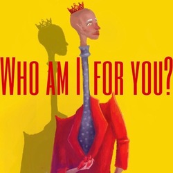 Who am i for you?