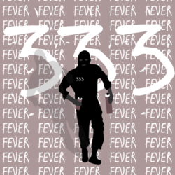 FEVER 333