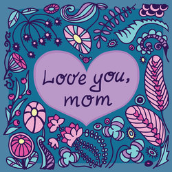 Открытка "Love you, mom"