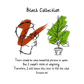 "black collection"
