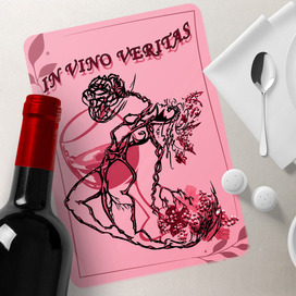 Плейсмат "In vino veritas"