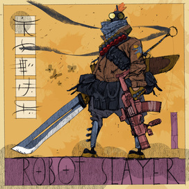 Robot Slayer