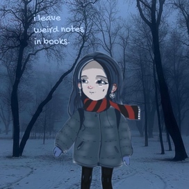 i leave weird notes in books 