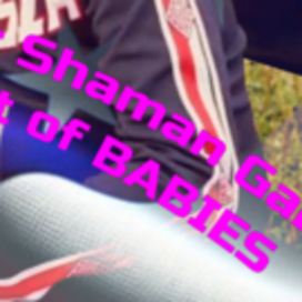 Shaman of BABIES