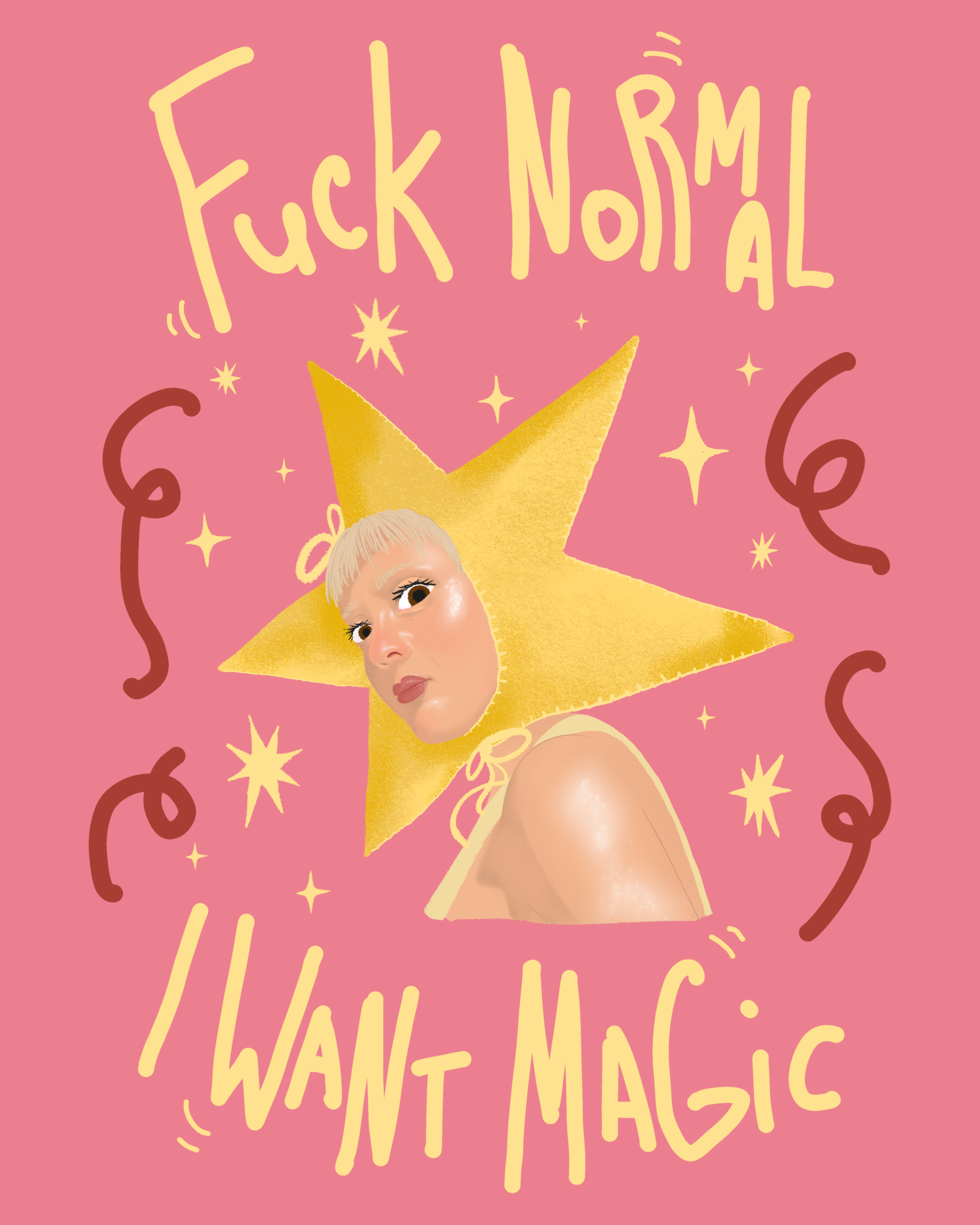 Fuck Normal I Want Magic ⭐️