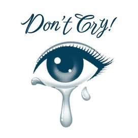 Halftone Eye with tears and motivation slogan Do Not Cry