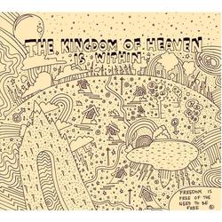 The Kingdom Of Heaven Is Within