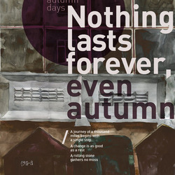 Nothing lasts forever, even autumn