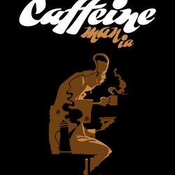 Caffeine mania