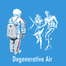 Degenerative Air